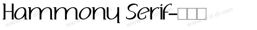 Hammony Serif字体转换